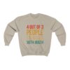 4 Out Of 3 People Struggle With Math Unisex Sweatshirt - Image 2
