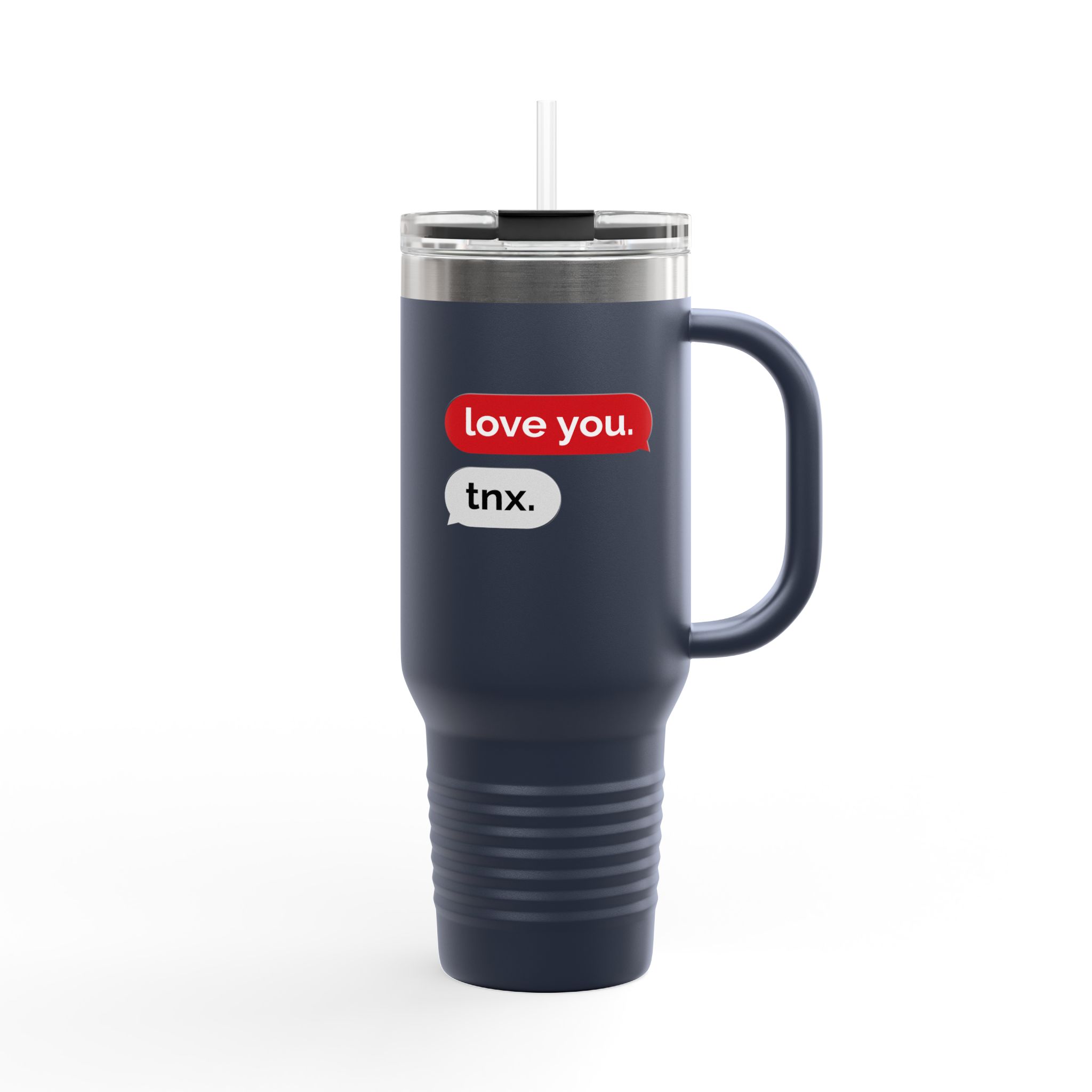 40oz Insulated Travel Mug — 'love you. tnx.' Text Message Design